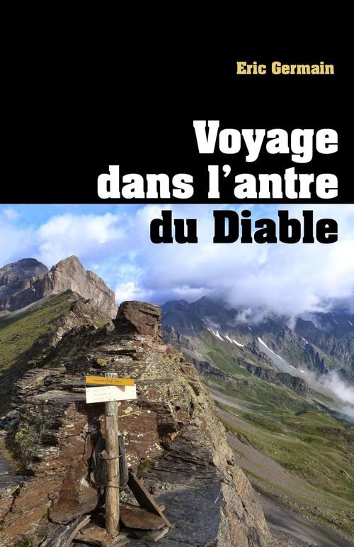 Couverture ebook de Voyage dans l'antre  du Diable, de Eric Germain