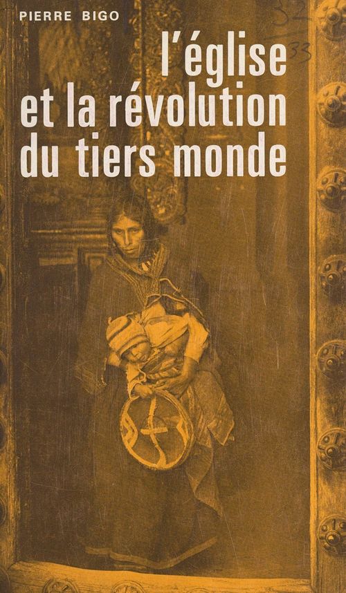 Couverture ebook de L'Église et la Révolution du Tiers Monde, de Pierre Bigo