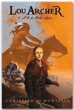 ebook cover of Lou Archer 2 - L'or de Paha Sapa, by Christian de Montella