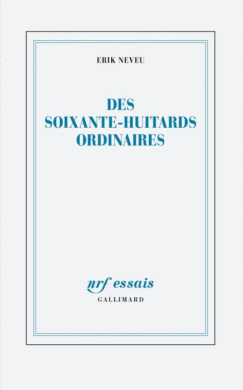 Couverture ebook de Des soixante-huitards ordinaires, de Erik Neveu