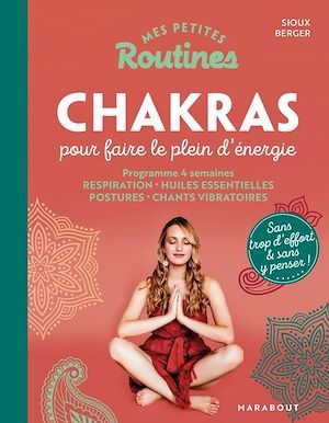 ebook cover of Mes petites routines - Chakras pour booster son énergie, by Sioux Berger