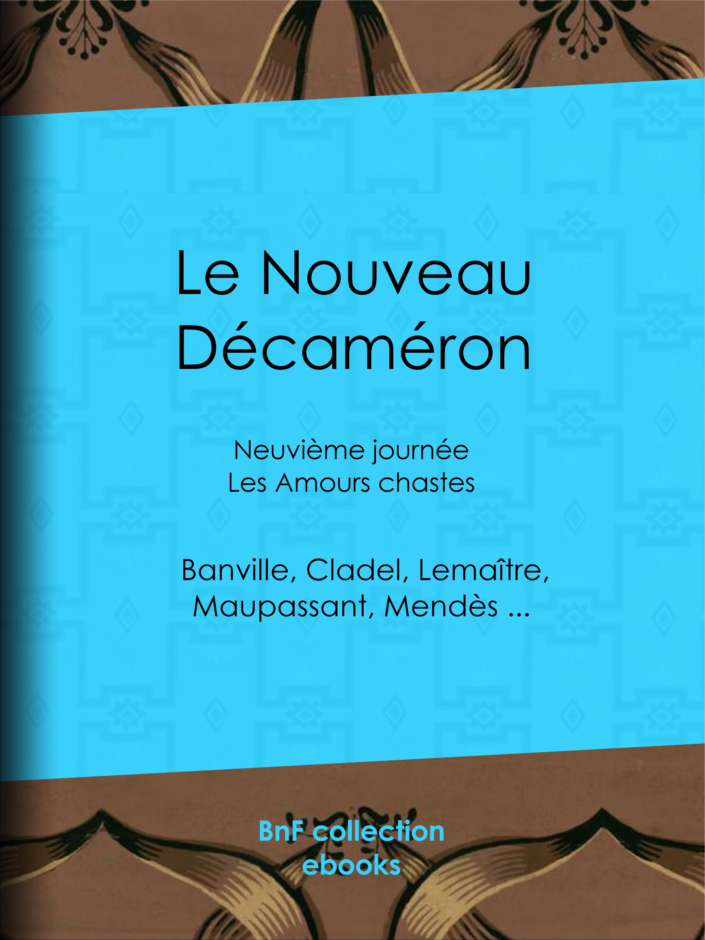 ebook cover of Le Nouveau Décaméron, by Théodore de Banville, Collectif, Jules Lemaître, Guy de Maupassant