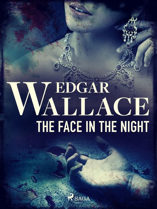 Couverture ebook de The Face in the Night , de Edgar Wallace