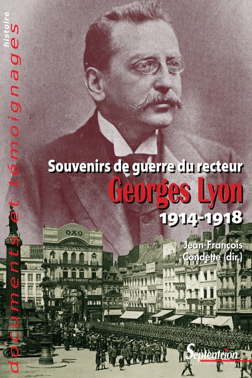 ebook cover of Souvenirs de guerre du recteur Georges Lyon (1914-1918), by Jean-François Condette
