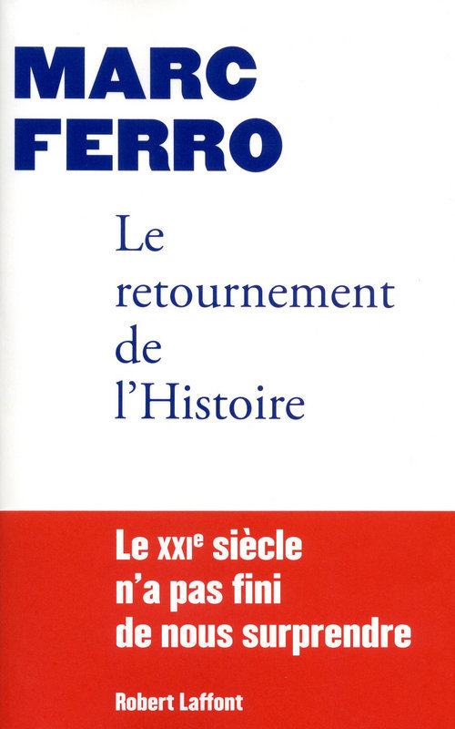 ebook cover of Le retournement de l'histoire, by Marc Ferro
