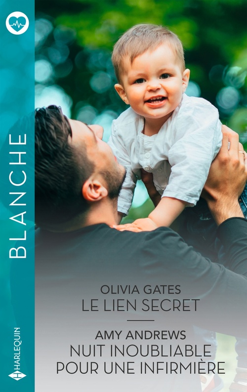 ebook cover of Le lien secret - Nuit inoubliable pour une infirmière, by Amy Andrews, Olivia Gates