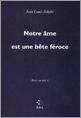 ebook cover of Main courante (Tome IV) - Notre âme est une bête féroce, by Jean-louis Schefer
