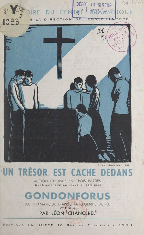 Couverture ebook de Un trésor est caché dedans : action chorale en 3 parties, en marge du "Laboureur et ses enfants" de La Fontaine, de Leon Chancerel
