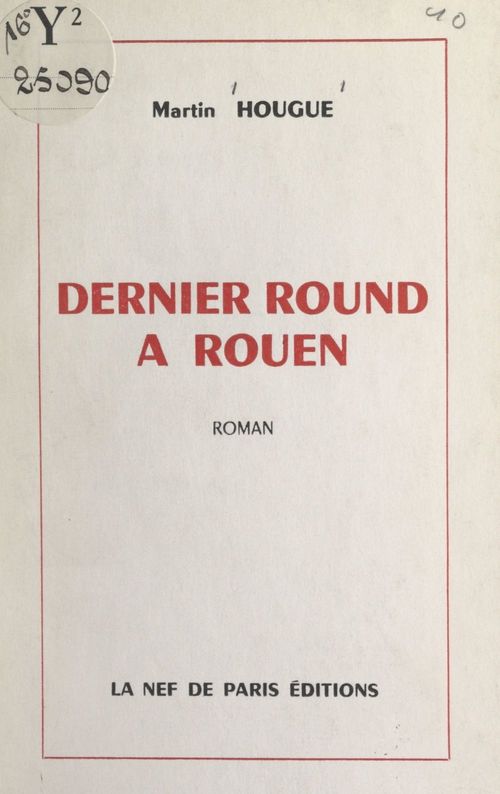 Couverture ebook de Dernier round à Rouen, de Martin Hougue
