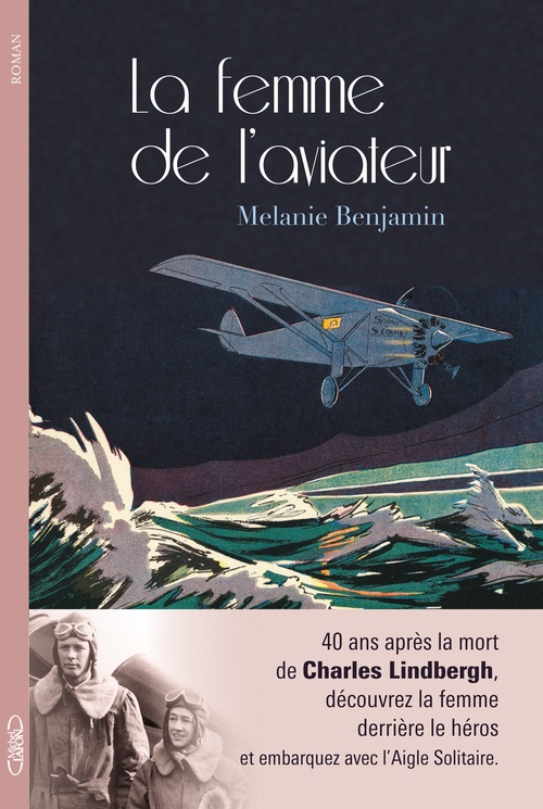 Couverture ebook de La femme de l'aviateur, de Melanie Benjamin