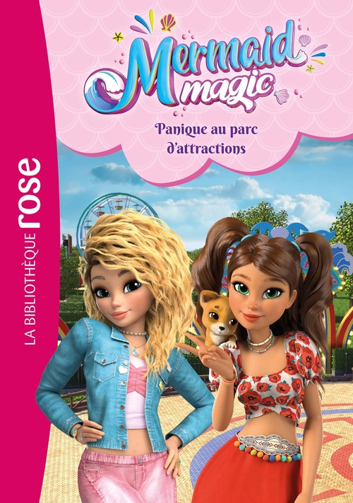 ebook cover of Mermaid Magic, Tome 04 - Panique au parc d'attractions, by Rainbow