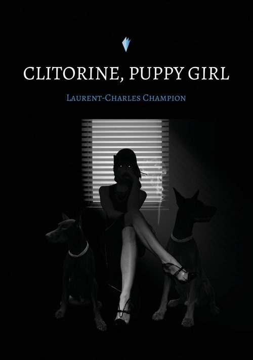 ebook cover of Clitorine, Puppy girl, by Laurent-Charles Champion