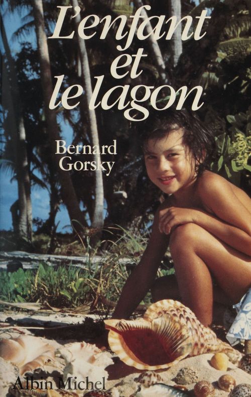 ebook cover of L'enfant et le lagon, by Bernard Gorsky