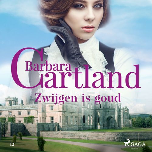 Couverture audiobook de Zwijgen is goud, de Barbara Cartland