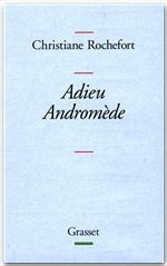 Couverture ebook de Adieu Andromède !, de Christiane Rochefort