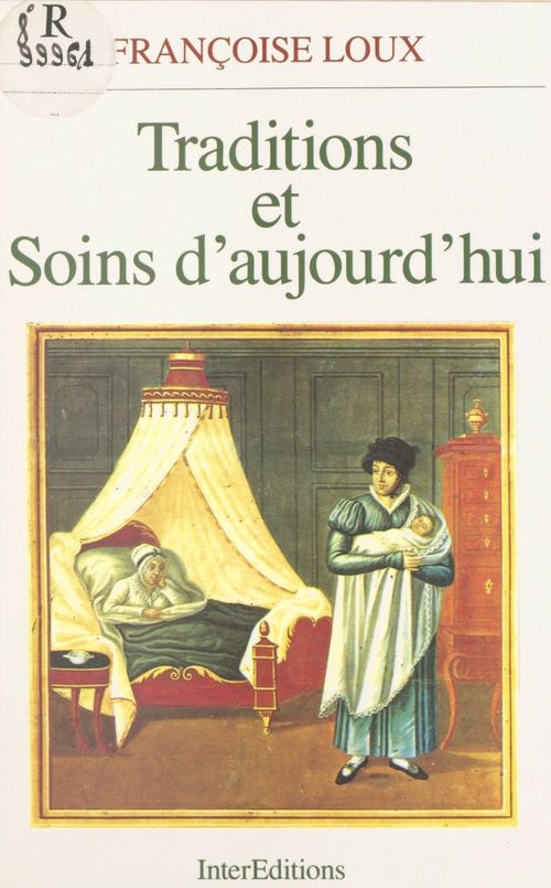 Couverture ebook de Traditions et soins d'aujourd'hui, de Françoise Loux