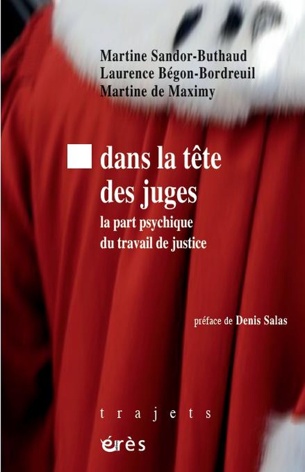 Couverture ebook de Dans la tête des juges, de Martine Sandor-Buthaud, Laurence Begon, Martine de Maximy