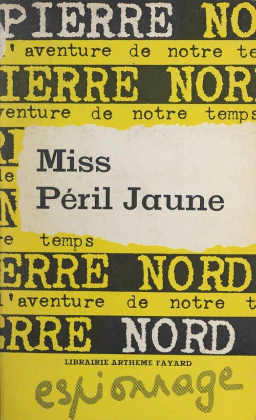Couverture ebook de Miss péril jaune, de Pierre Nord