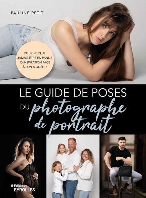 Couverture ebook de Le guide de poses du photographe de portrait, de Pauline Petit