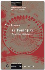ebook cover of Le Point fixe, by Pierre Legendre
