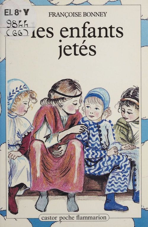 Couverture ebook de Les Enfants jetés, de Bonney Francoise