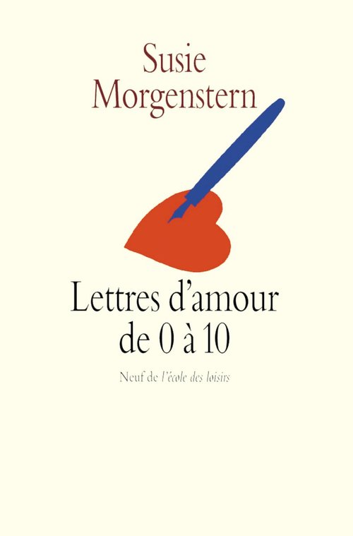 Couverture ebook de Lettres d'amour de 0 à 10, de Morgenstern Susie