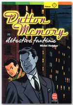 Couverture ebook de Dutton Memory, détective fantôme, de Michel Honaker