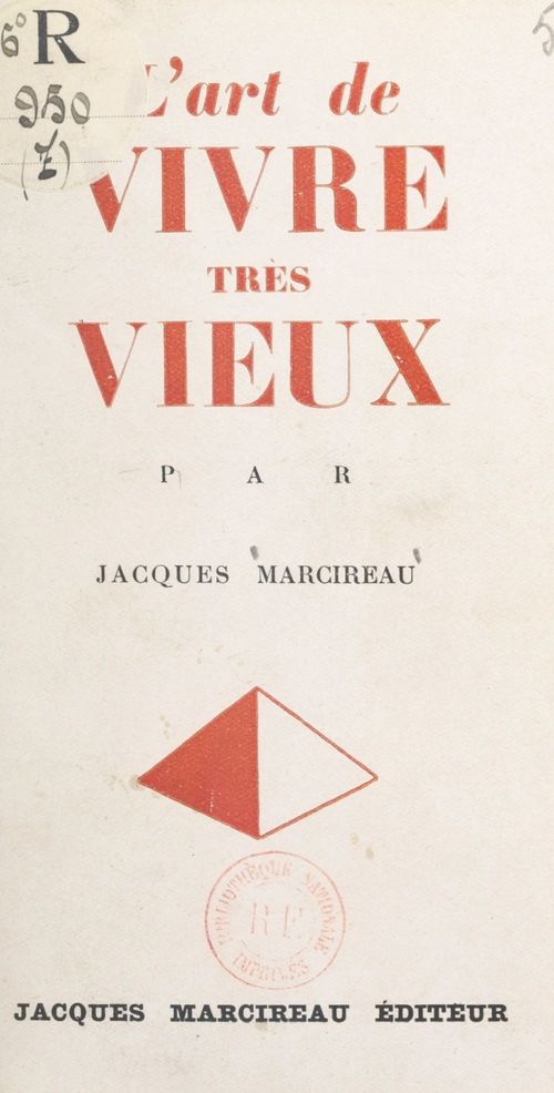 ebook cover of L'art de vivre très vieux, by Jacques Marcireau