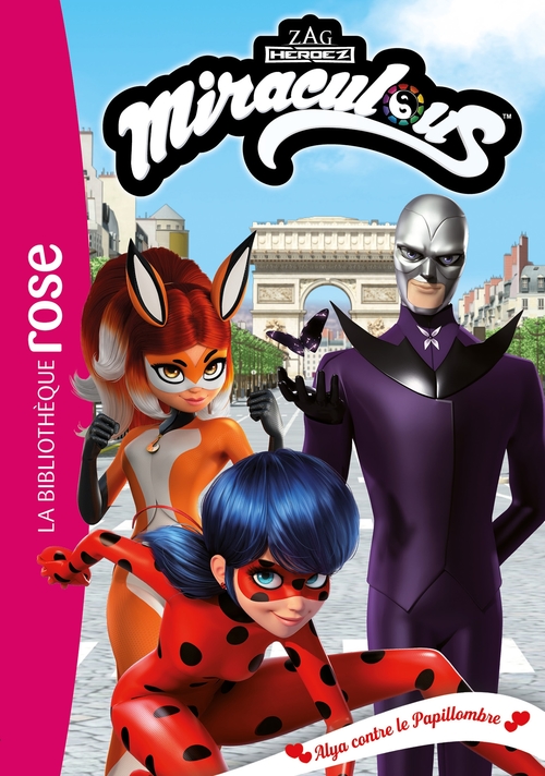 ebook cover of Miraculous 43 - Alya contre le Papillombre, by Zagtoon