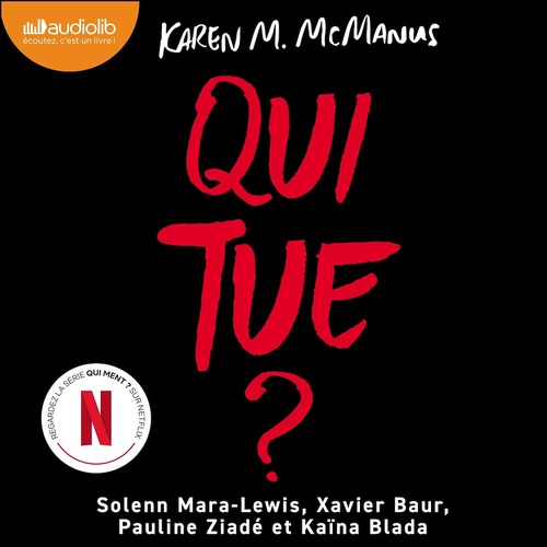 Couverture audiobook de Qui tue ? - phénomène Tiktok et série TV, de Karen M. Mc Manus