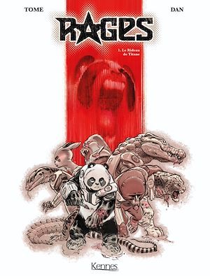 Couverture ebook de Rages T01, de Tome, Dan