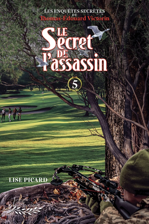 Couverture ebook de Le secret de l'assassin, de Lise Picard