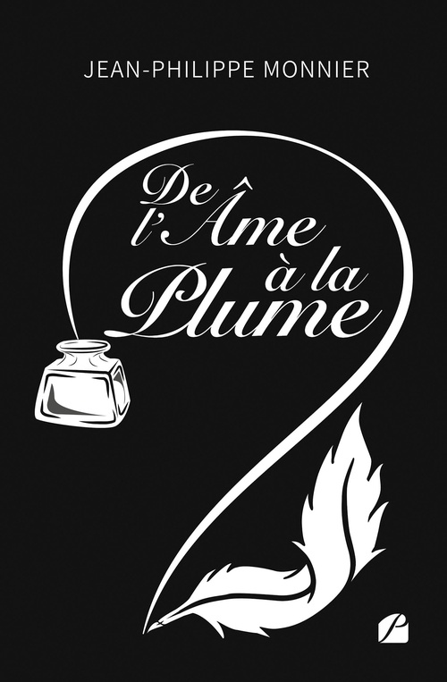 ebook cover of De l'âme à la plume, by Jean-Philippe Monnier