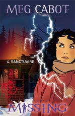 Couverture ebook de Missing 4 - Sanctuaire, de Meg Cabot