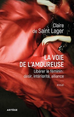 ebook cover of La voie de l'amoureuse, by Claire de saint lager
