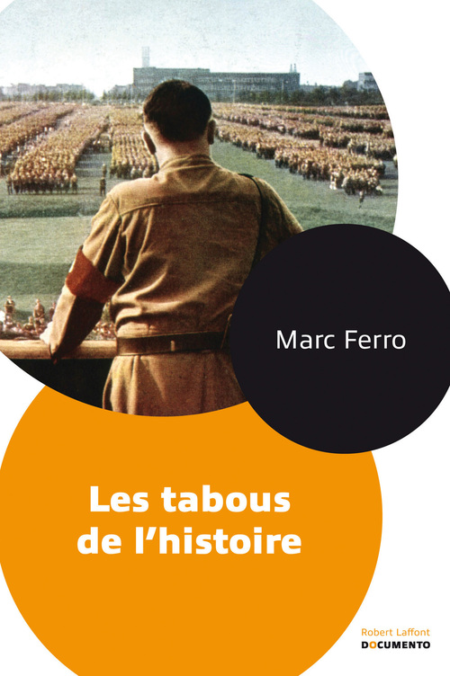 ebook cover of Les tabous de l'histoire - Documento, by Marc Ferro