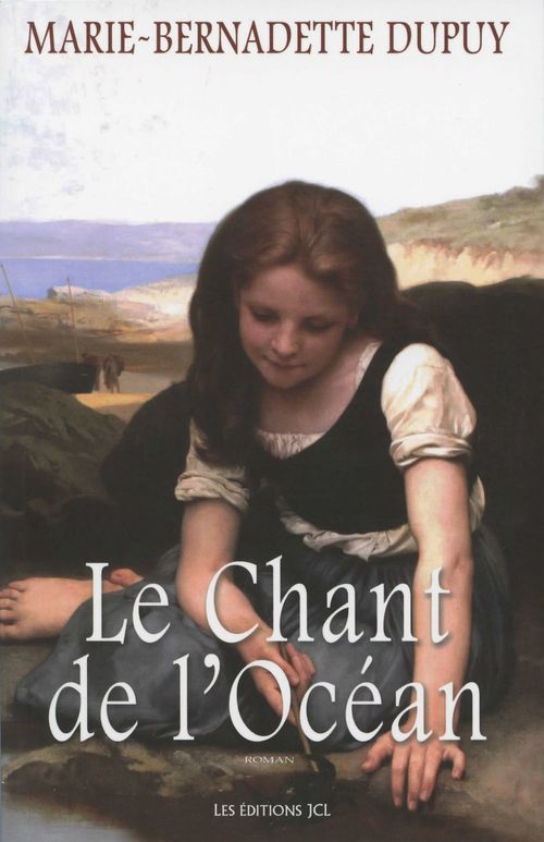 ebook cover of Le Chant de l'océan, by Marie-Bernadette Dupuy