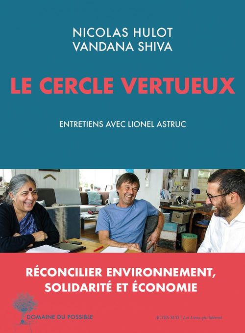 ebook cover of Le cercle vertueux, by Nicolas Hulot, Vandana Shiva