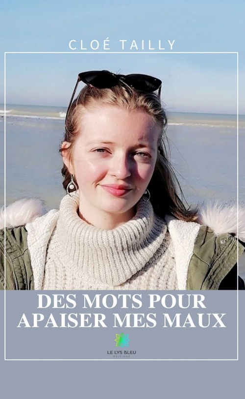 ebook cover of Des mots pour apaiser mes maux, by Cloé Tailly