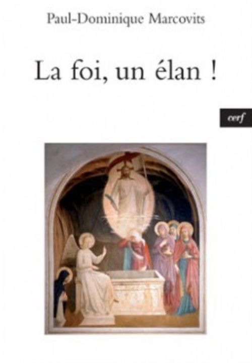 ebook cover of LA FOI, UN ÉLAN !, by Marcovits Paul-Domin