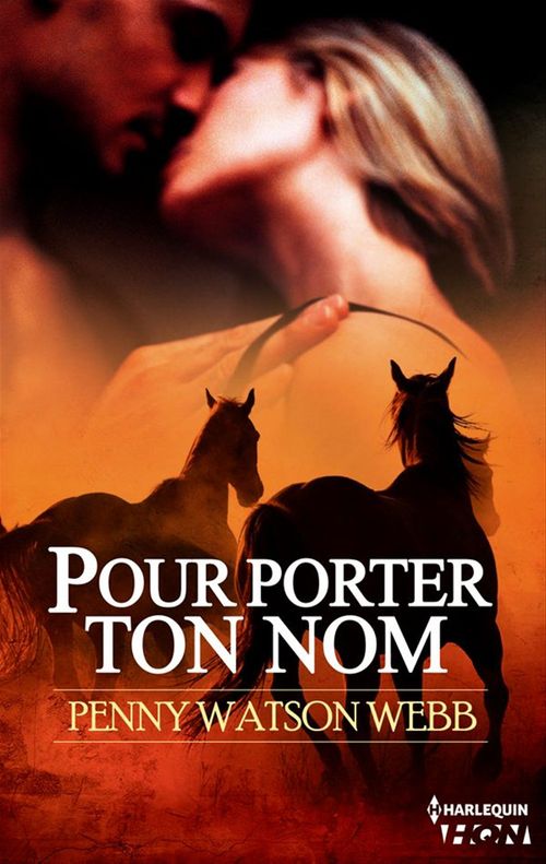 ebook cover of Pour porter ton nom, by Penny Watson Webb