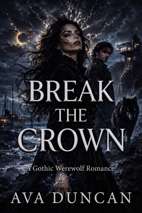 Couverture ebook de Break the Crown, de Ava Duncan