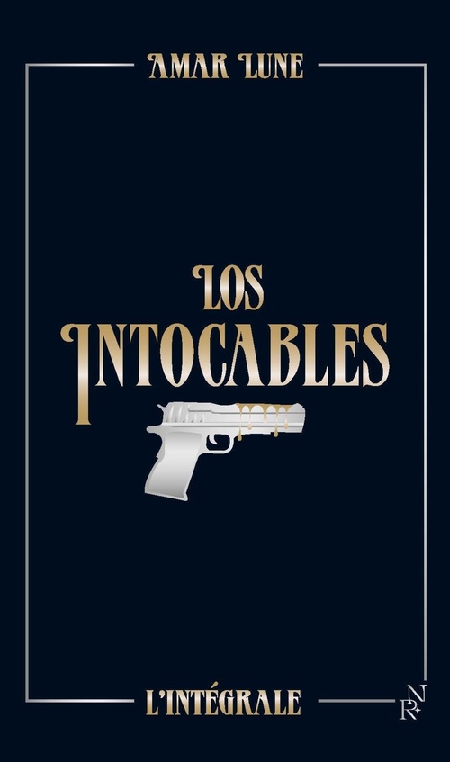 Couverture ebook de Los intocables intégrale collector, de Amar Lune