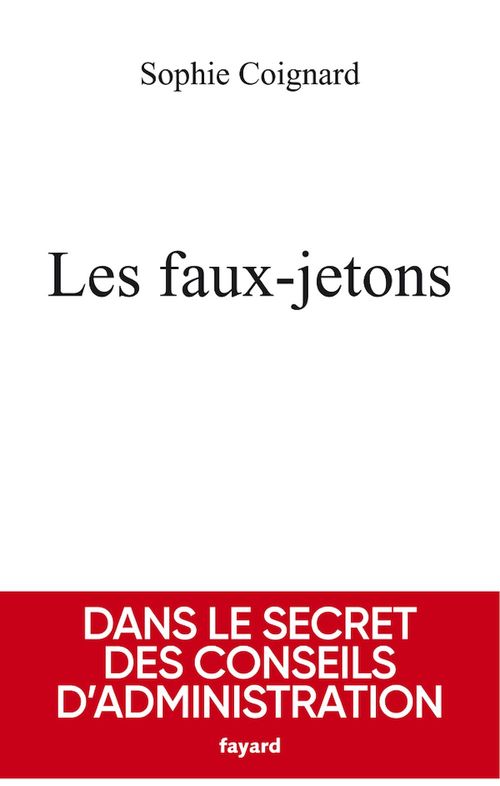 ebook cover of Les faux jetons, by Sophie Coignard