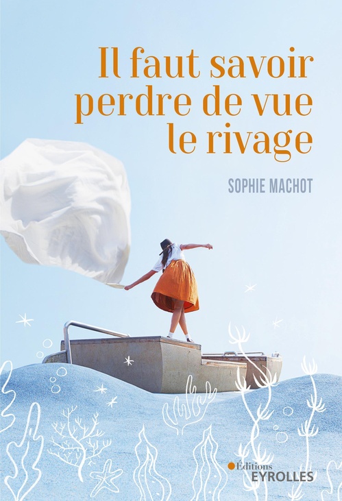 Couverture ebook de Il faut savoir perdre de vue le rivage, de Sophie Machot