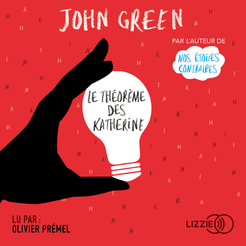 audiobook cover of Le Théorème des Katherine, by John Green