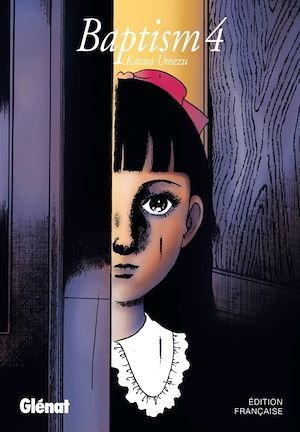 Couverture ebook de Baptism - Tome 04, de Kazuo Umezu (Umezz)