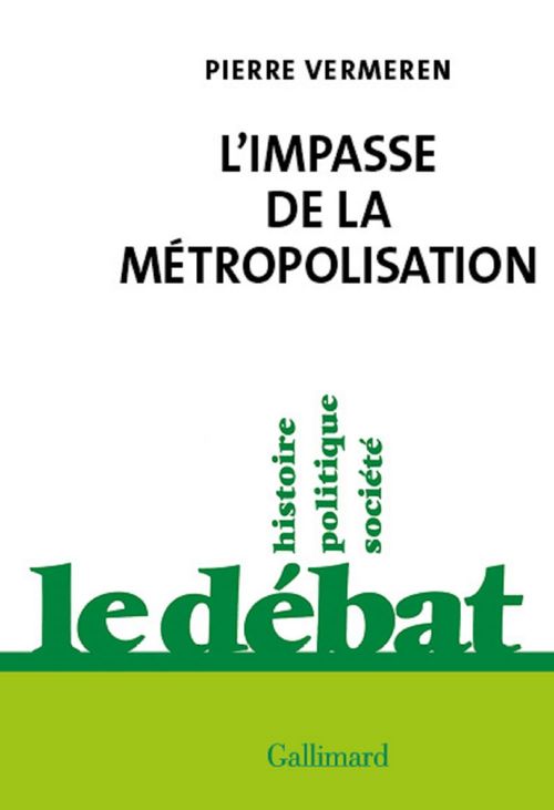 ebook cover of L'impasse de la métropolisation, by Pierre Vermeren