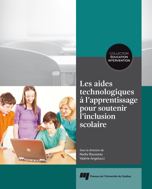 ebook cover of Les aides technologiques à l'apprentissage pour soutenir l'inclusion scolaire, by Rousseau Nadia