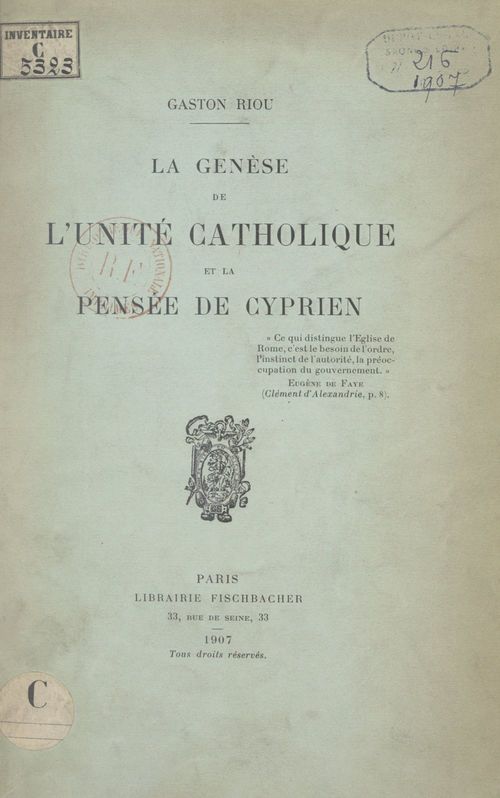 ebook cover of La genèse de l'unité catholique et la pensée de Cyprien, by Gaston Riou
